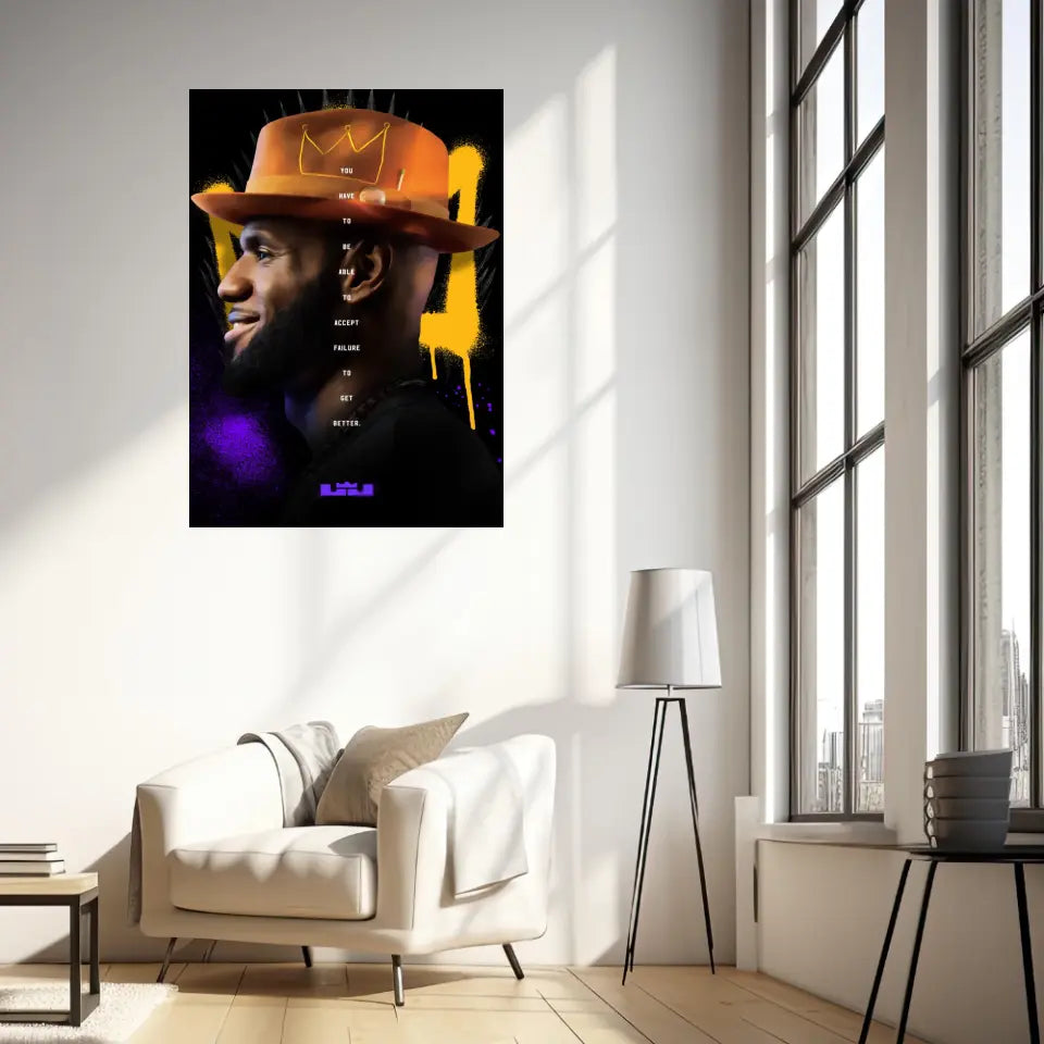 Affiche et Tableau Pop Art de Lebron King James Have To Be Able