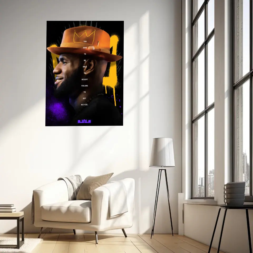 Affiche et Tableau Pop Art de Lebron King James Have To Be Able