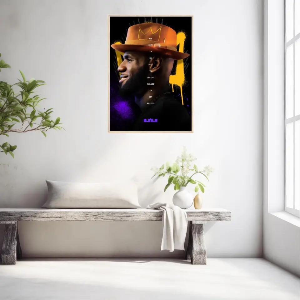 Affiche et Tableau Pop Art de Lebron King James Have To Be Able