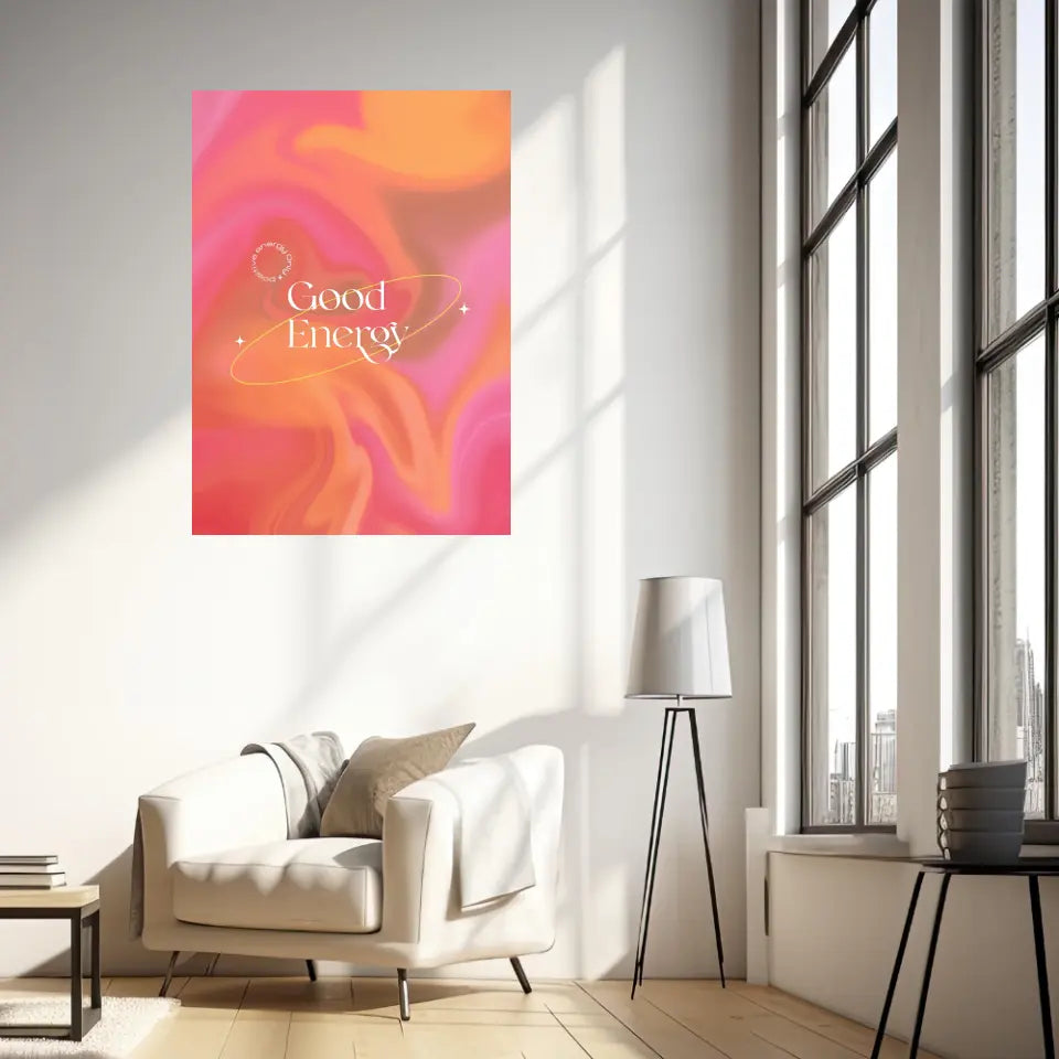 Affiche et Tableau Moderne Positive Good Energy