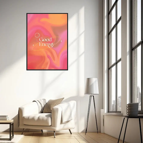 Affiche et Tableau Moderne Positive Good Energy