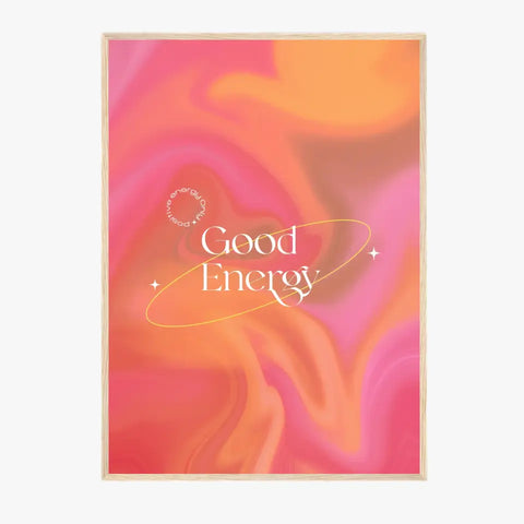 Affiche et Tableau Moderne Positive Good Energy