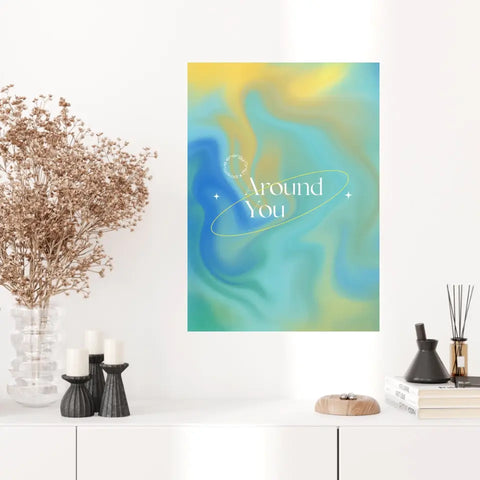 Affiche et Tableau Moderne Positive Around You