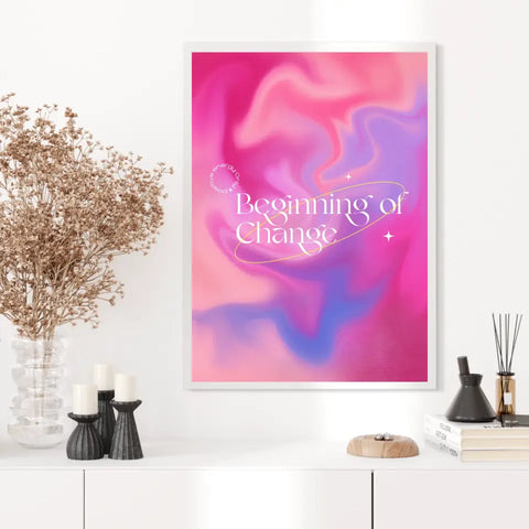 Affiche et Tableau Moderne Positive Beginning Of Change