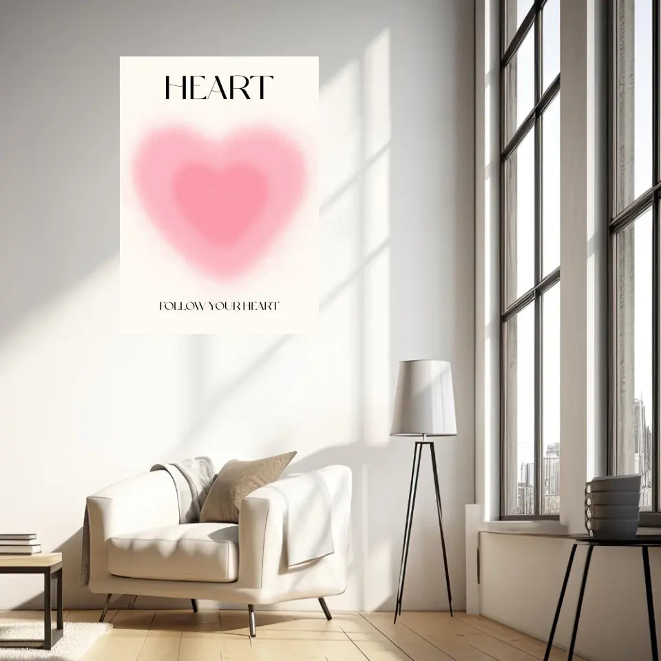 Affiche et Tableau Moderne Positive Follow Your Heart