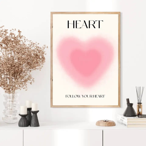 Affiche et Tableau Moderne Positive Follow Your Heart