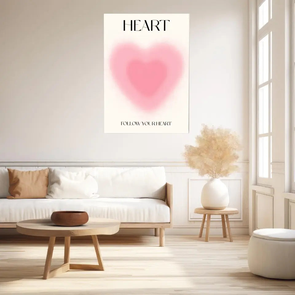 Affiche et Tableau Moderne Positive Follow Your Heart