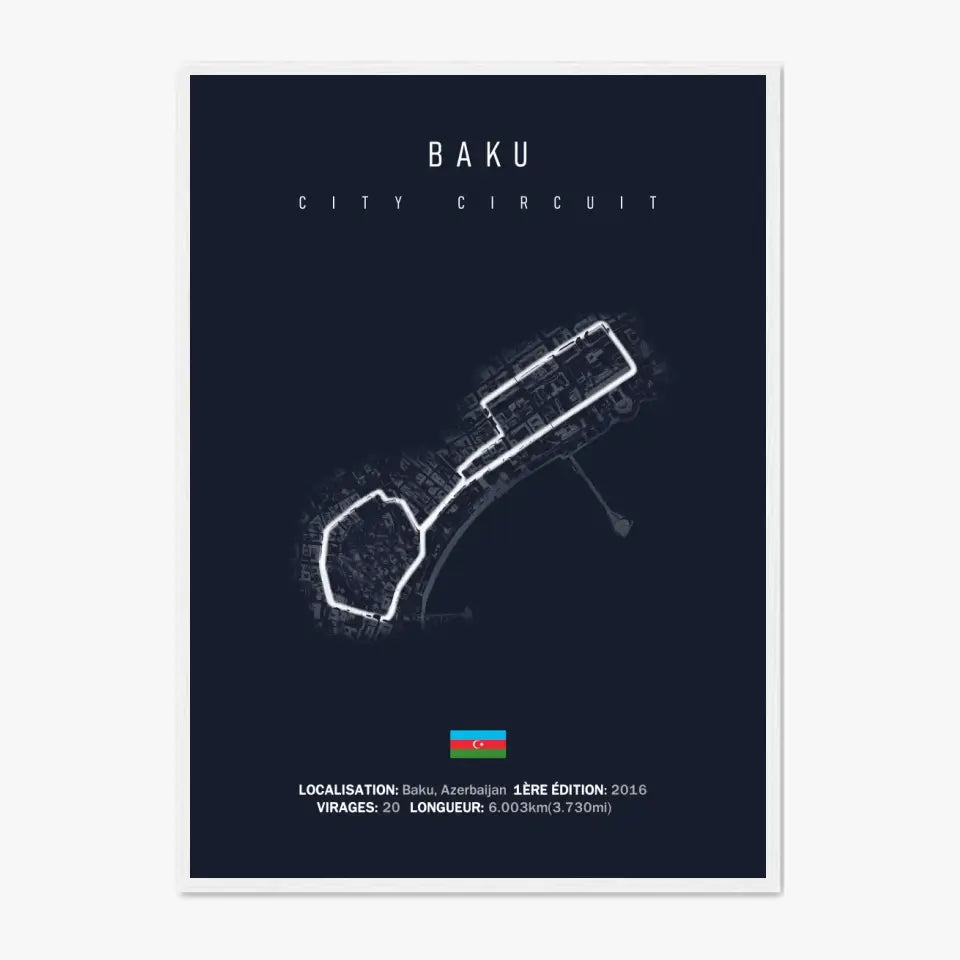 Affiche ou Tableau du Circuit de Formule 1 à Baku Azerbaijan