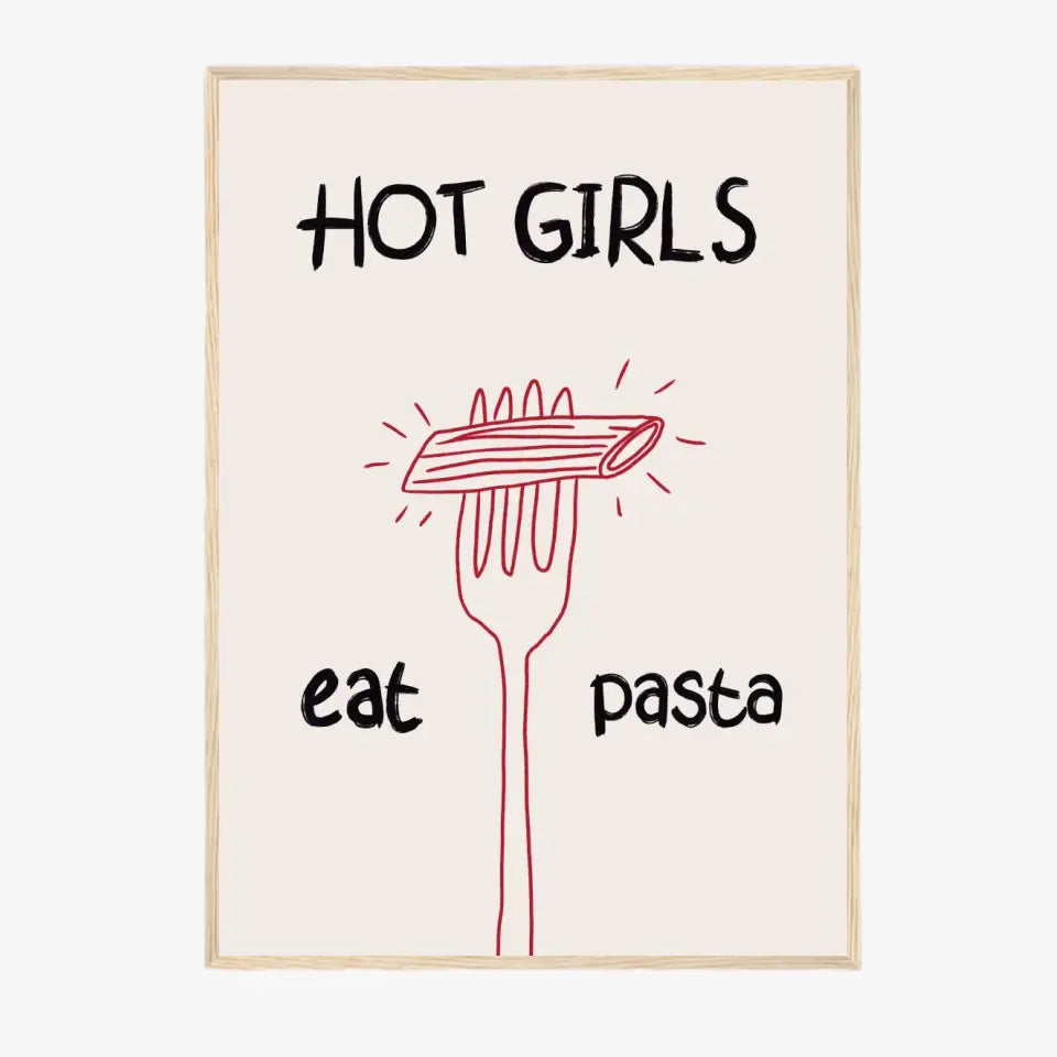 Affiche Et Tableau Minimaliste Hot Girls Eat Pasta