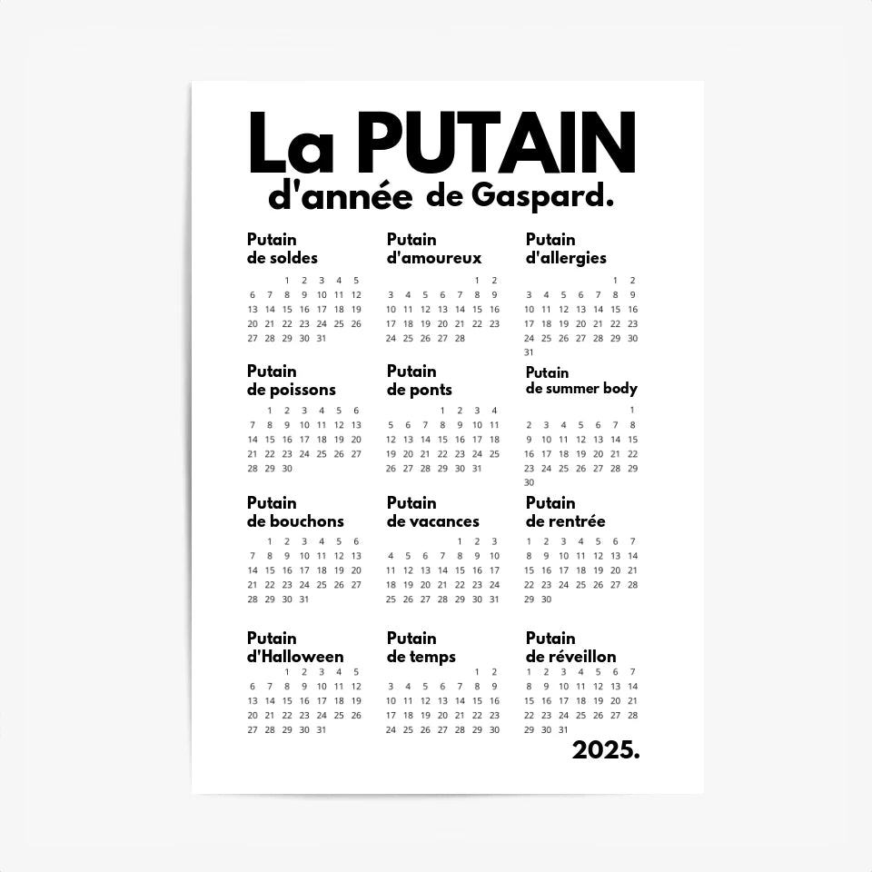 Affiche Personnalisée Calendrier La Putain d'Année