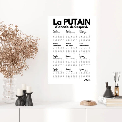 Affiche Personnalisée Calendrier La Putain d'Année