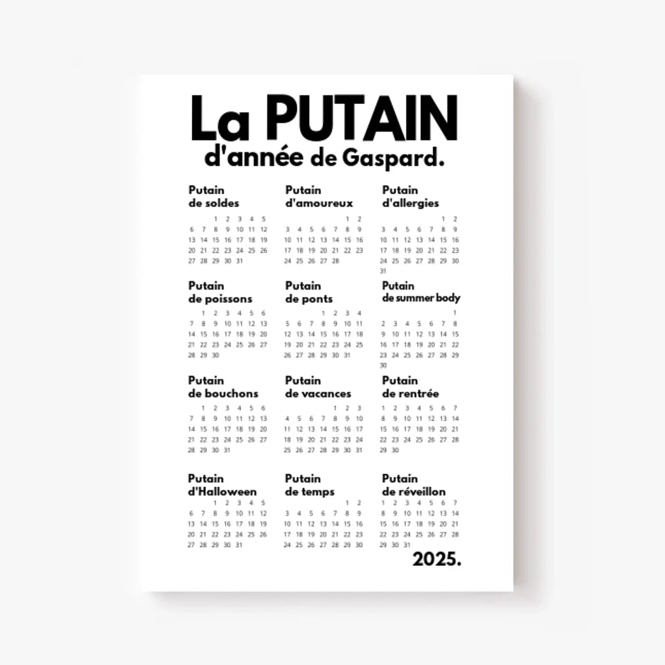 Affiche Personnalisée Calendrier La Putain d'Année