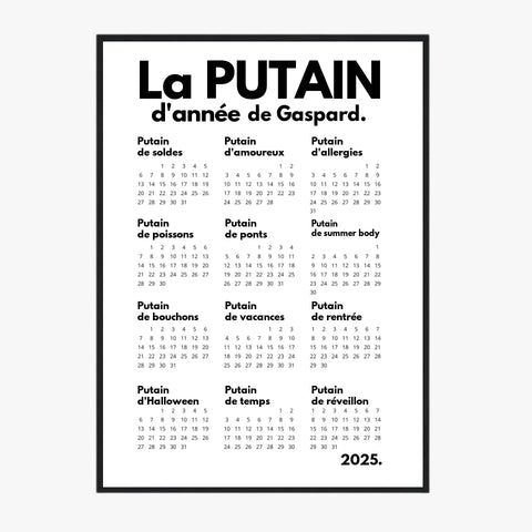 Affiche Personnalisée Calendrier La Putain d'Année