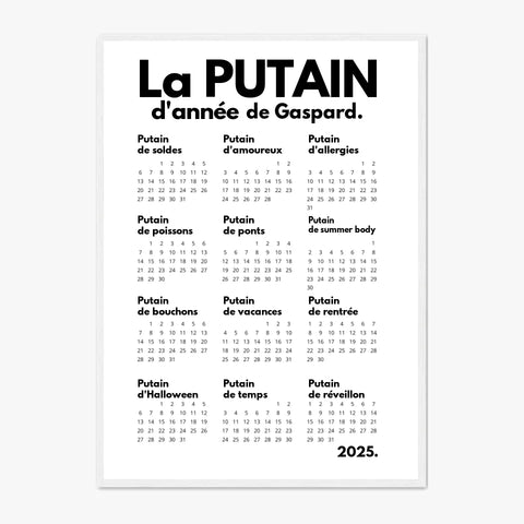 Affiche Personnalisée Calendrier La Putain d'Année