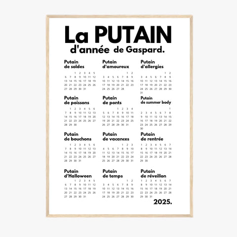 Affiche Personnalisée Calendrier La Putain d'Année