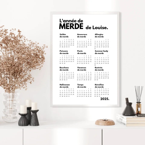 Affiche Personnalisée Calendrier Année de Merde