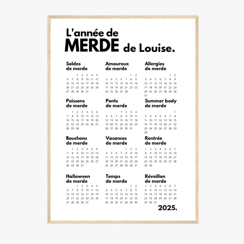 Affiche Personnalisée Calendrier Année de Merde