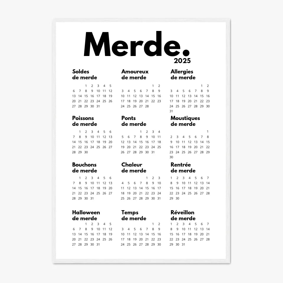 Affiche Personnalisée Calendrier Merde