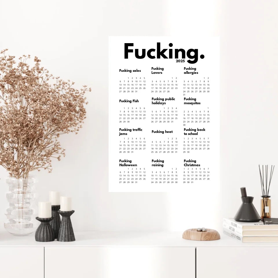 Affiche Personnalisée Calendrier The Fucking