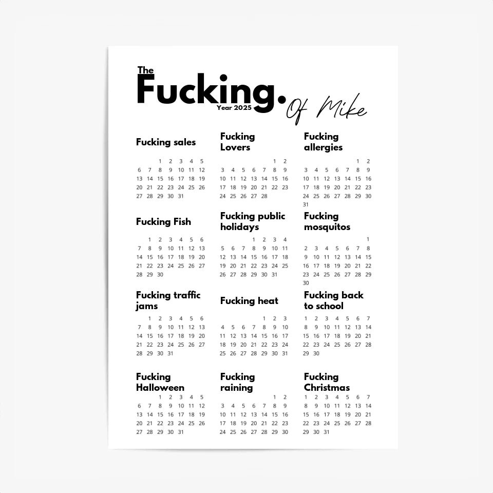 Affiche Personnalisée Calendrier The Fucking Year