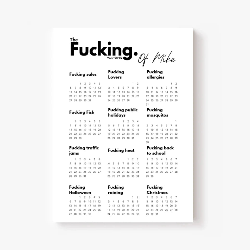 Affiche Personnalisée Calendrier The Fucking Year