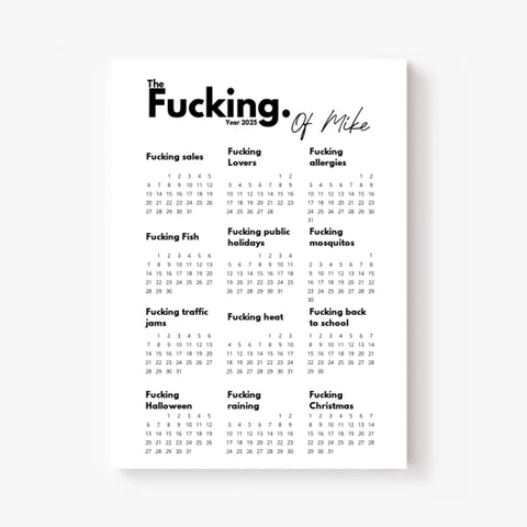 Affiche Personnalisée Calendrier The Fucking Year