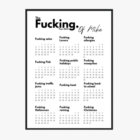 Affiche Personnalisée Calendrier The Fucking Year