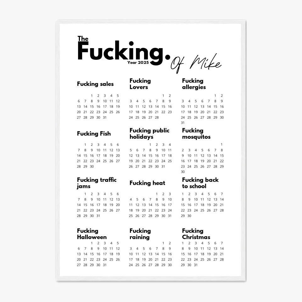 Affiche Personnalisée Calendrier The Fucking Year