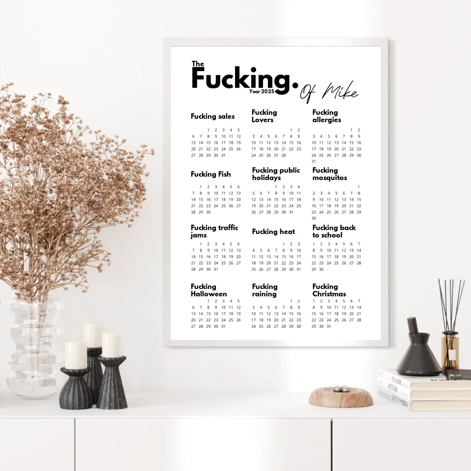 Affiche Personnalisée Calendrier The Fucking Year