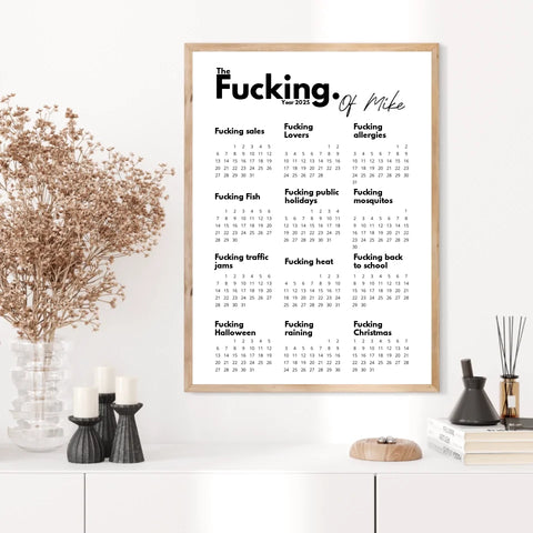 Affiche Personnalisée Calendrier The Fucking Year