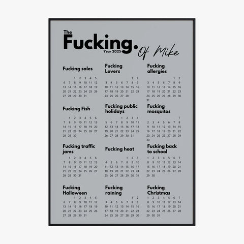 Affiche Personnalisée Calendrier The Fucking Year