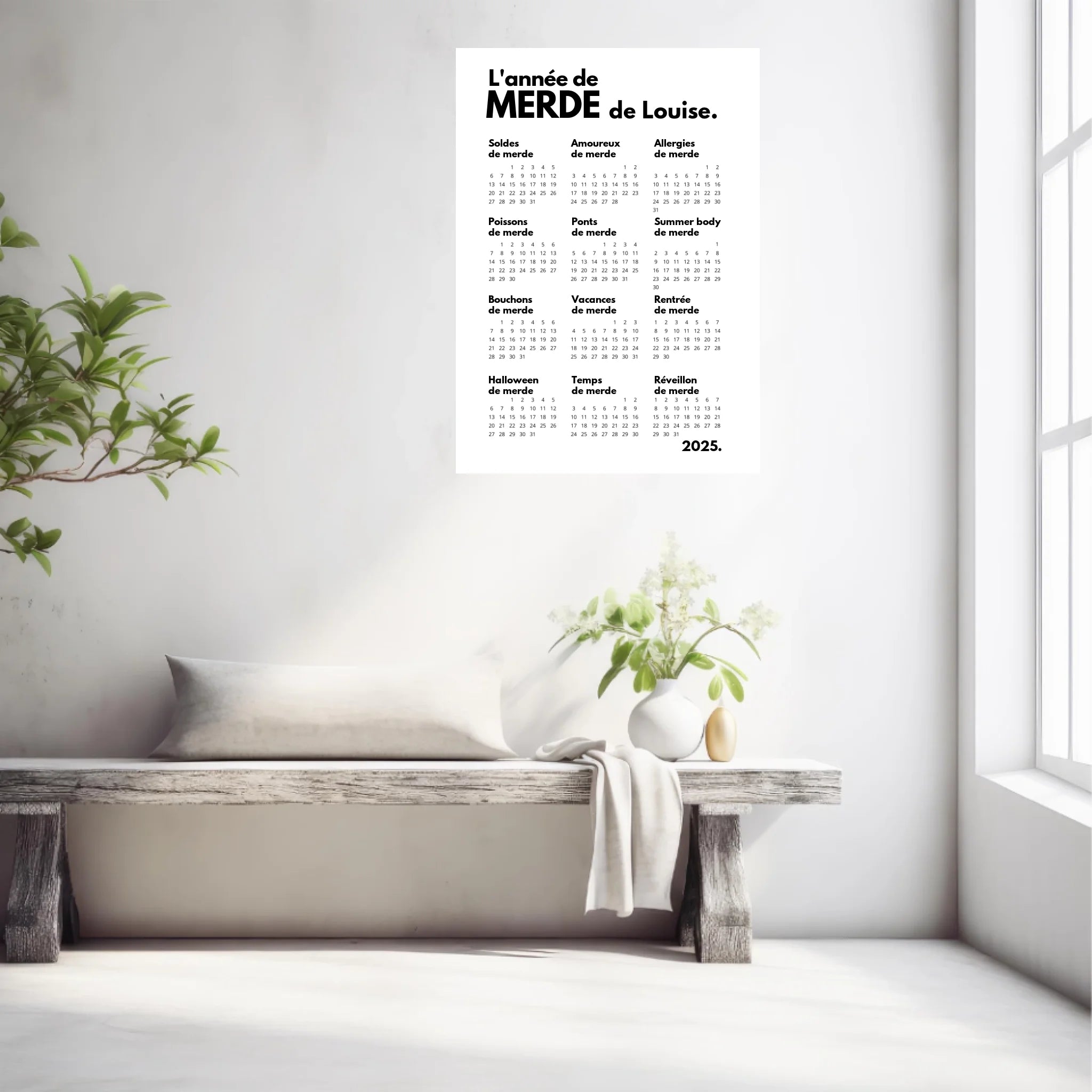 Affiche Personnalisée Calendrier Année de Merde