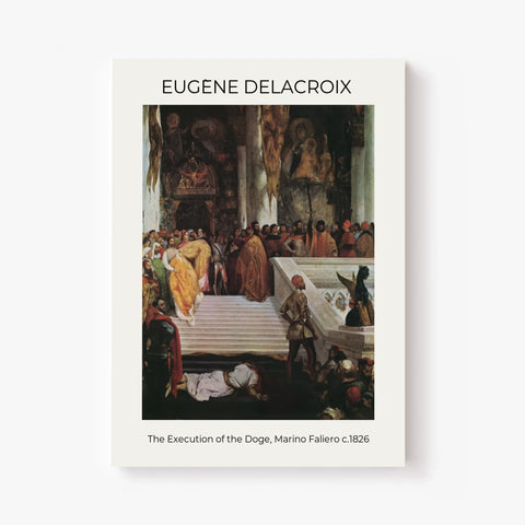 Tableau Eugène Delacroix The Execution of the Doge